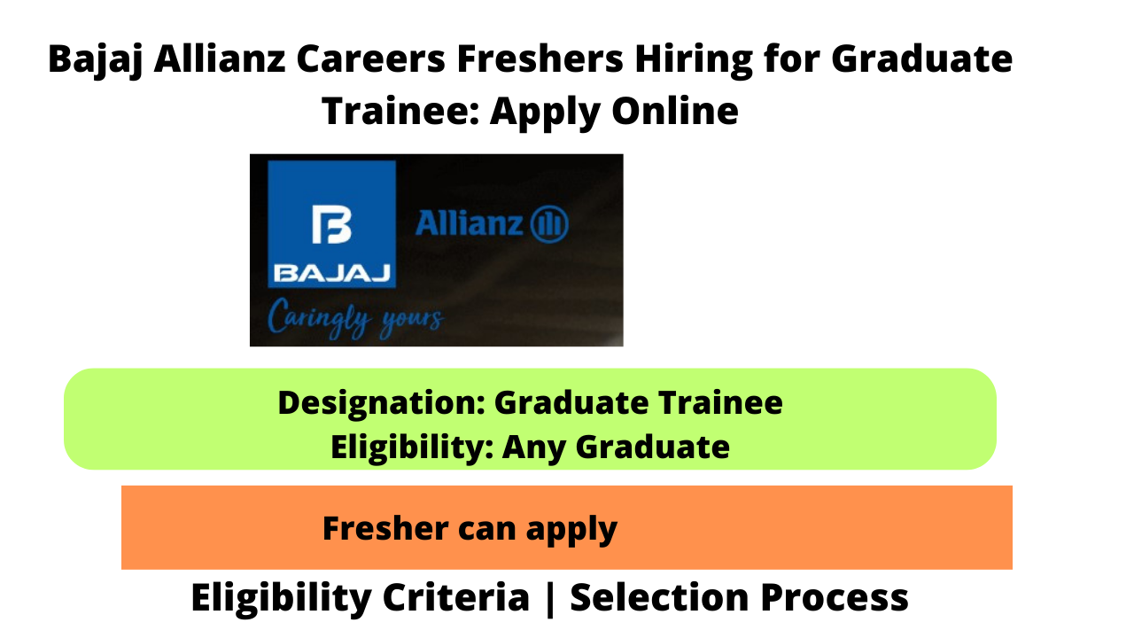 Bajaj Allianz Careers Freshers Hiring for Graduate Trainee