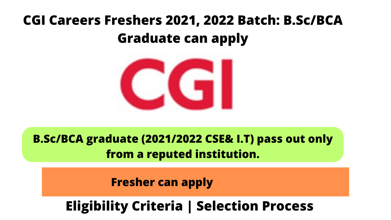 CGI Careers Fresher Batch