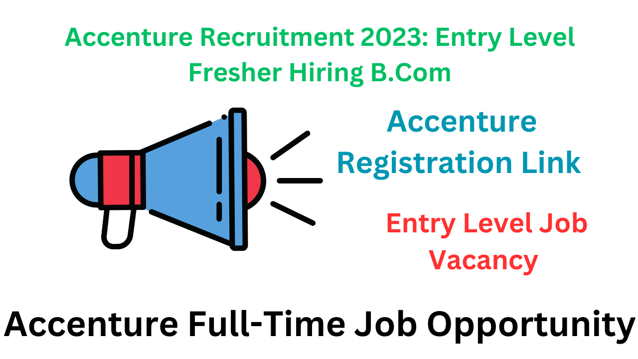 Accenture Recruitment 2023