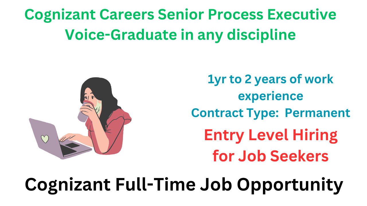 Cognizant Careers Senior Process Executive Voice