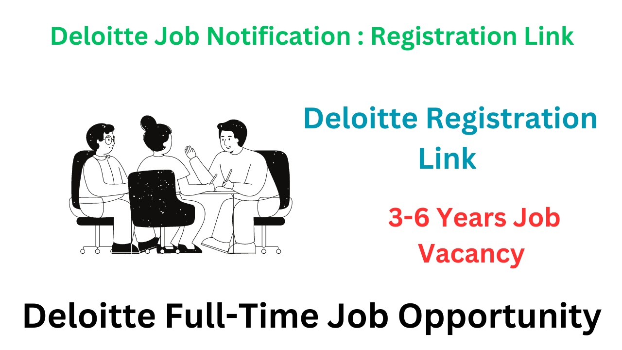 Deloitte Job Notification