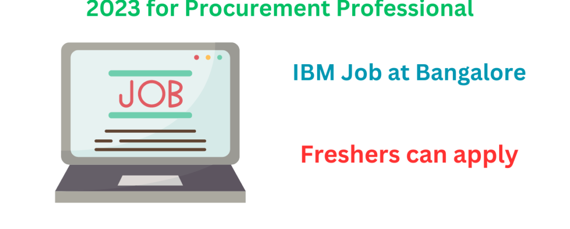 IBM Off Campus Recruitment Drive 2023