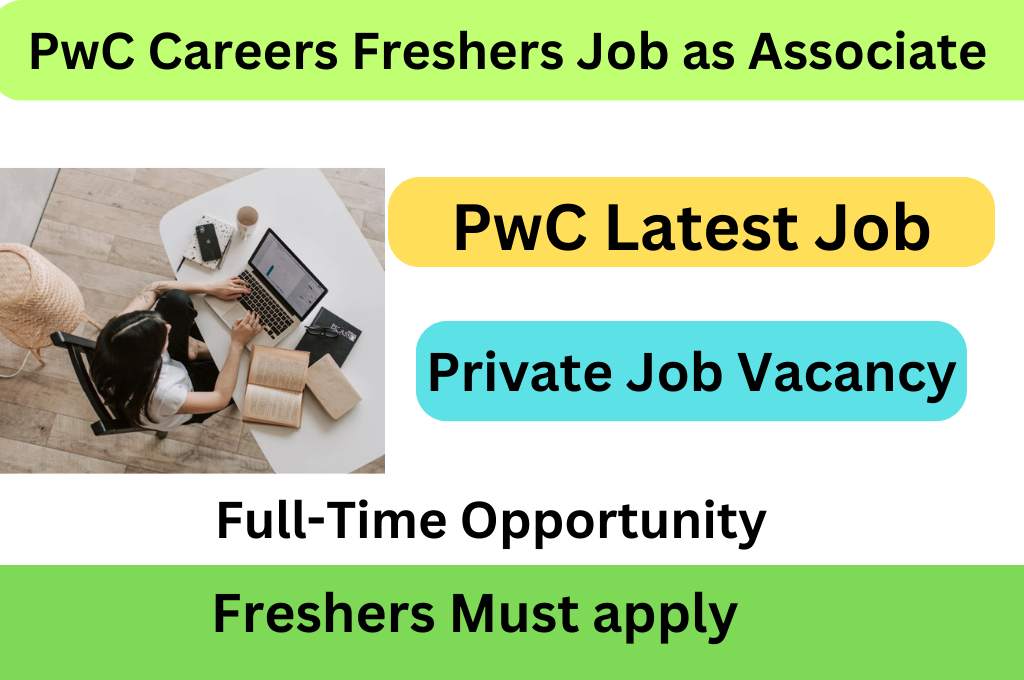 PwC Careers Freshers Job Opportunity