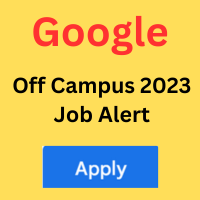 Google Off Campus Job Alert