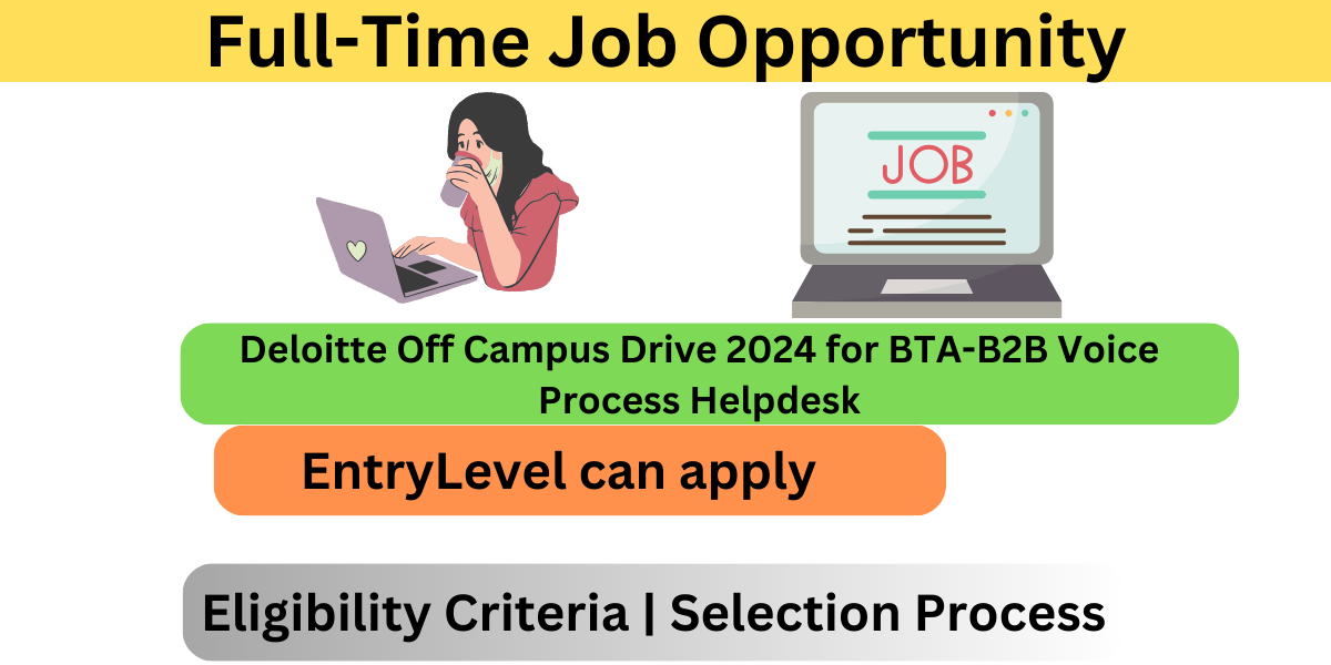 Deloitte Off Campus Drive 2024 for BTA