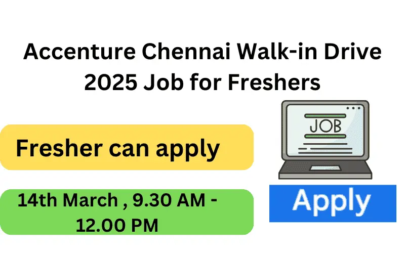 Accenture Chennai Walk-in Drive 2025 Job for Freshers