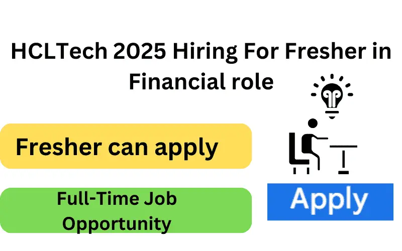 HCLTech 2025 Hiring For Fresher in Financial role